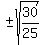 %27%27+%2B-+sqrt%2830%2F25%29