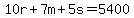 $10r+$7m+$5s=$5400