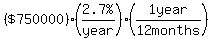 %28%22%24750000%22%29%28%222.7%25%22%2Fyear%29%281year%2F%2212+months%22%29