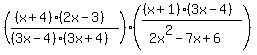 %28%28%28x%2B4%29%282x-3%29%29%2F%28%283x-4%29%283x%2B4%29%29%29%28%28%28x%2B1%29%283x-4%29%29%2F%282x%5E2-7x%2B6%29%29