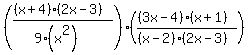 %28%28%28x%2B4%29%282x-3%29%29%2F%289%28x%5E2%29%29%29%28%28%283x-4%29%28x%2B1%29%29%2F%28%28x-2%29%282x-3%29%29%29
