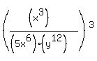 %28%28%28x%5E3%29%29%2F%28%285x%5E6%29%28y%5E12%29%29%29%5E3