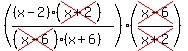 %28%28%28x-2%29%28cross%28x%2B2%29%29%29%2F%28%28cross%28x-6%29%29%28x%2B6%29%29%29%28cross%28x-6%29%2Fcross%28x%2B2%29%29