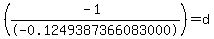 %28%28-1%29%2F-0.1249387366083000%29+=+d