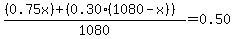%28%280.75x%29+%2B+%280.30%281080+-+x%29%29%29%2F1080+=+0.50