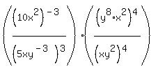 %28%2810x%5E2%29%5E%28-3%29%2F%285xy%5E%28-3%29%29%5E3%29%2A%28%28y%5E8%2Ax%5E2%29%5E4%2F%28%28xy%5E2%29%5E4%29%29