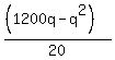 %28%281200q+-+q%5E2%29%29%2F20