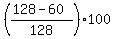 ((128-60)/128)100