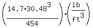 ((14.7*30.48^3)/454)((lb)/ft^3)