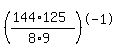 %28%28144%2A125%29%2F%288%2A9%29%29%5E-1