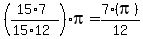 %28%2815%2A7%29%2F%2815%2A12%29%29%2Api=7%28pi%29%2F12