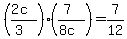 ((2c)/(3))*((7)/(8c))=7/12