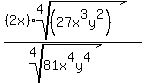 %28%282x%29%2Aroot%284%2C%2827x%5E3y%5E2%29+%29%29%2F%28root%284%2C81x%5E4y%5E4%29+%29+%29+