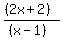 %28%282x%2B2%29%29%2F%28%28+x-1%29%29