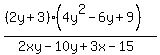((2y+3)(4y^2-6y+9))/(2xy-10y+3x-15)