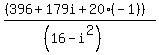 %28%28396%2B179i%2B20%28-1%29%29%29%2F%28%2816-i%5E2%29%29