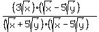 %28%283sqrt%28x%29%29%28sqrt%28x%29-5sqrt%28y%29%29%29%2F%28%28sqrt%28x%29%2B5sqrt%28y%29%29%28sqrt%28x%29-5sqrt%28y%29%29%29