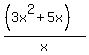 %28%283x%5E2+%2B+5x%29%29%2Fx