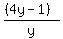 ((4y-1))/y