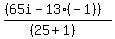 ((65i - 13(-1)))/((25 + 1))