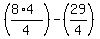 %28%288%2A4%29%2F4%29-%2829%2F4%29