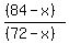 %28%2884-x%29%29%2F%28%2872-x%29%29