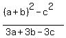 %28%28a%2Bb%29%5E2-c%5E2%29%2F%283a%2B3b-3c%29