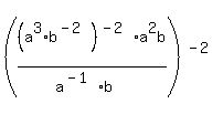 ((a^3*b^(-2))^(-2)a^2b/(a^(-1)b))^(-2)