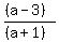 ((a-3))/((a+1))