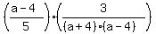 %28%28a-4%29%2F5%29+%2A+%283%2F%28%28a%2B4%29%28a-4%29%29%29