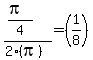 %28%28pi%29%2F4%29%2F%282%28pi%29%29+=+%281%2F8%29