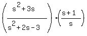%28%28s%5E2%2B3s%29%2F%28s%5E2%2B2s-3%29%29%2A%28%28s%2B1%29%2Fs%29