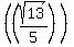 %28%28sqrt%2813%29%2F5%29%29%29
