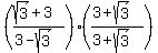 ((sqrt(3)+3)/(3-sqrt(3)))((3+sqrt(3))/(3+sqrt(3)))