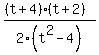 %28%28t%2B4%29%28t%2B2%29%29%2F2%28t%5E2+-+4%29