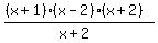 %28%28x%2B1%29%28x-2%29%28x%2B2%29%29%2F%28x%2B2%29