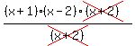 %28%28x%2B1%29%28x-2%29%2Across%28%28x%2B2%29%29%29%2Fcross%28%28x%2B2%29%29