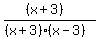 %28%28x%2B3%29%29%2F%28%28x%2B3%29%28x-3%29%29