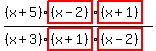 ((x+5)highlight((x-2))highlight((x+1)))/((x+3)highlight((x+1))highlight((x-2)))