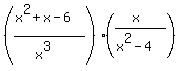 %28%28x%5E2%2Bx-6%29%2F%28x%5E3%29%29+%2A+%28%28x%29%2F%28x%5E2-4%29%29