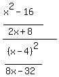 %28%28x%5E2-16%29%2F%282x%2B8%29%29%2F%28%28x-4%29%5E2%2F%288x-32%29%29