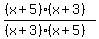 %28%28x+%2B+5%29%28x+%2B+3%29%29%2F%28%28x+%2B+3%29%28x+%2B+5%29%29