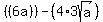 %28+%286a%29%29+-%284%2A3sqrt%28a%29+%29%29