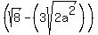 %28+sqrt%288%29+-%283sqrt+%282a%5E2%29%29%29