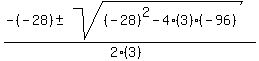 %28-%28-28%29+%2B-+sqrt%28%28-28%29%5E2+-+4%283%29%28-96%29%29%29%2F%282%283%29%29