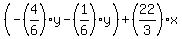 %28-%284%2F6%29y-%281%2F6%29y%29%2B%2822%2F3%29x