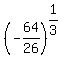 %28-+64%2F26%29+%5E+%281%2F3%29