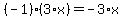 (-1)*(3*x)=-3*x