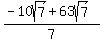 %28-10sqrt%287%29%2B63sqrt%287%29%29%2F7