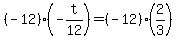 %28-12%29%28-t%2F12%29=%28-12%29%282%2F3%29